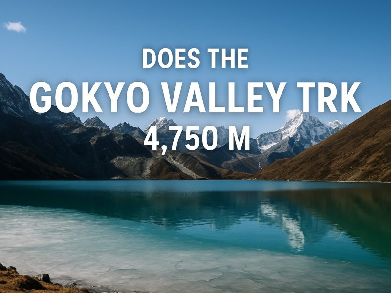 Does the Gokyo Valley Trek 4,750 M need to cross the Cho La Pass at 5,420 M