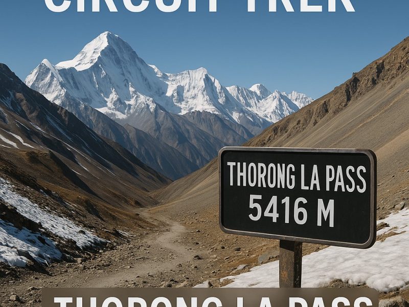 "Does the Annapurna Circuit Trek Need to Cross the Thorong La Pass at 5416m