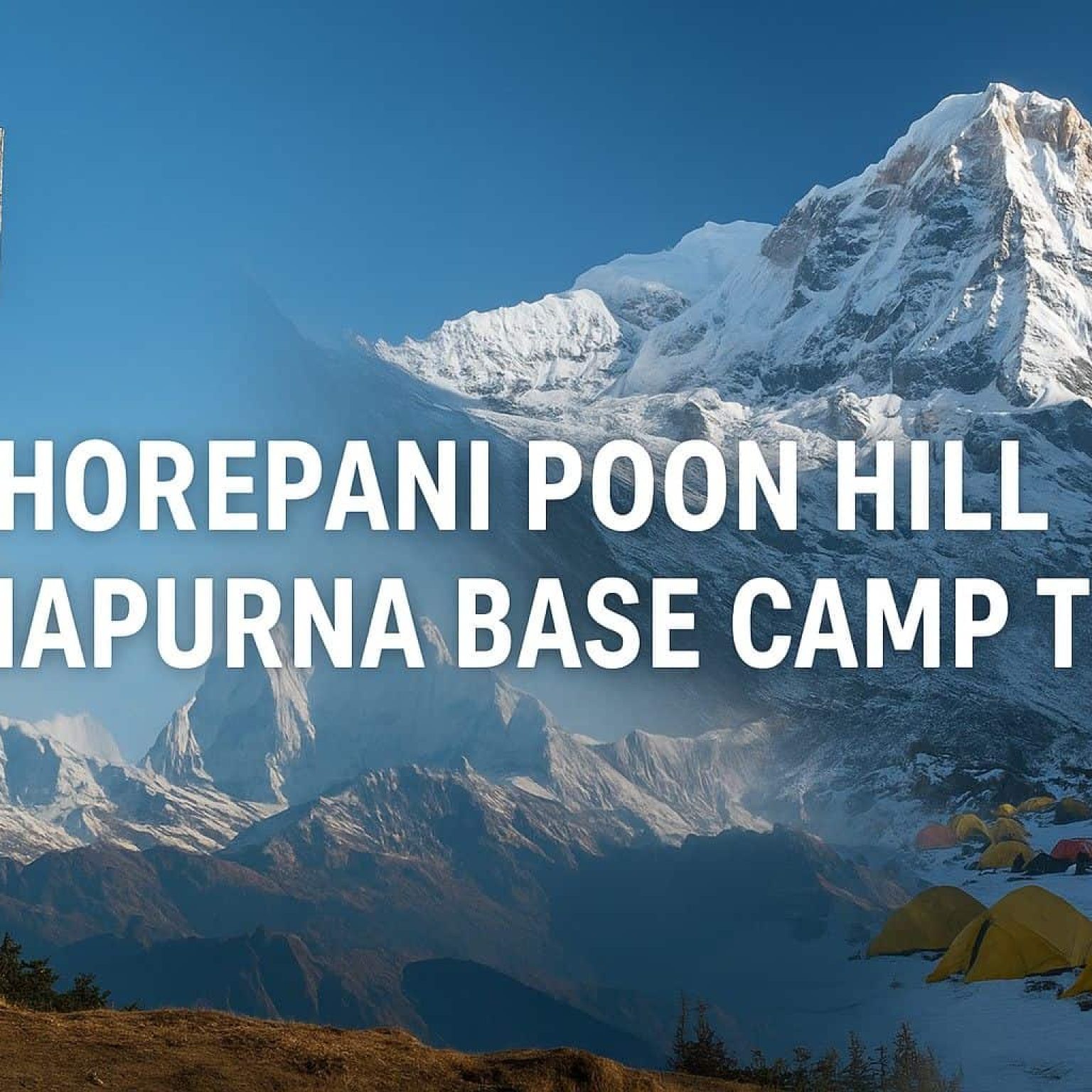 Annapurna Base Camp Short Treks : 7 Days Itinerary