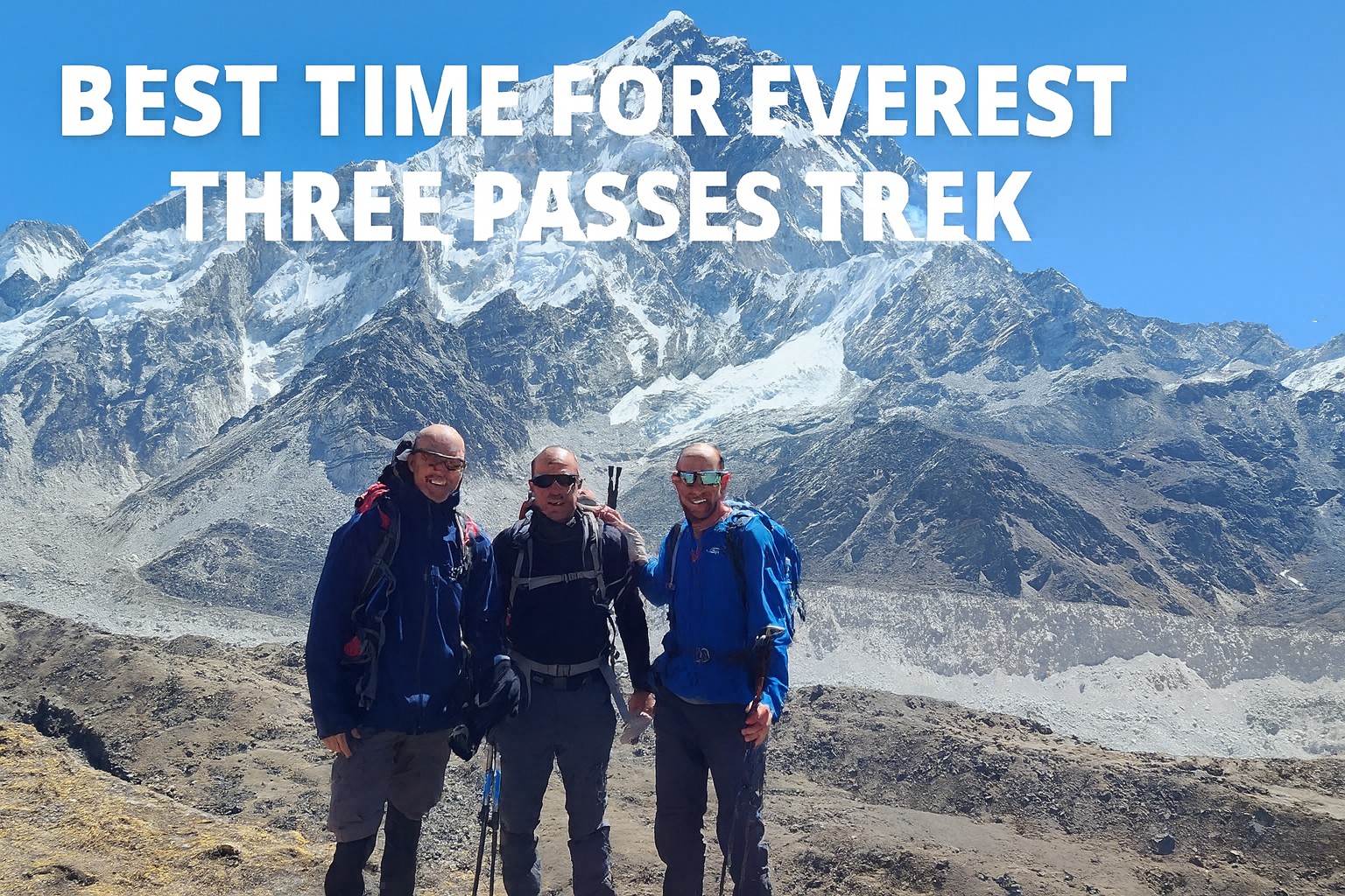Best Time for Everest Three Passes Trek