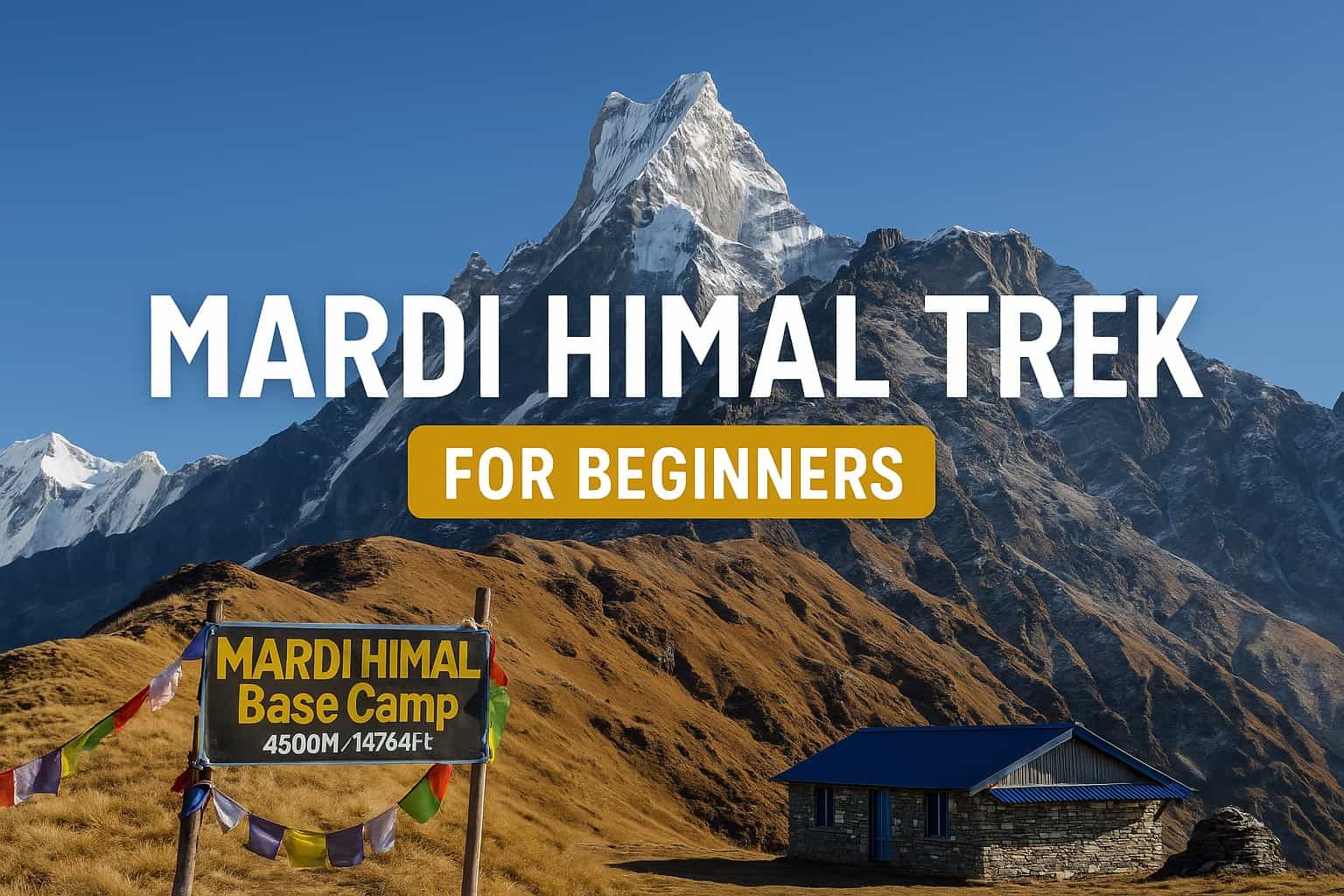 Mardi Himal Trek for Beginners